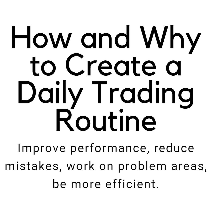 Make A Daily Trading Routine To Improve Your Trading Discipline And make-a-daily-trading-routine-to-improve-your-trading-discipline-and