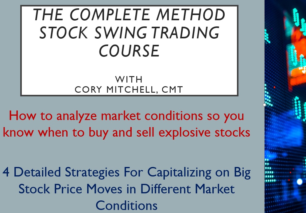 complete method stock swing trading course by Cory Mitchell, CMT