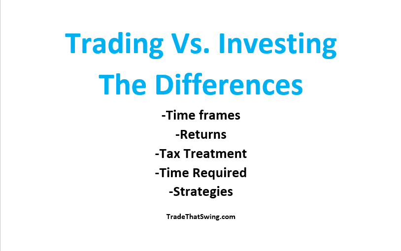trading versus investing, the key differences