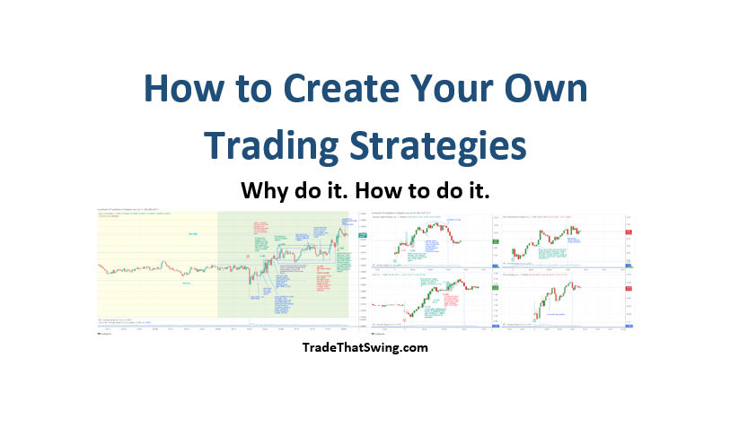 how to create your own trading strategies
