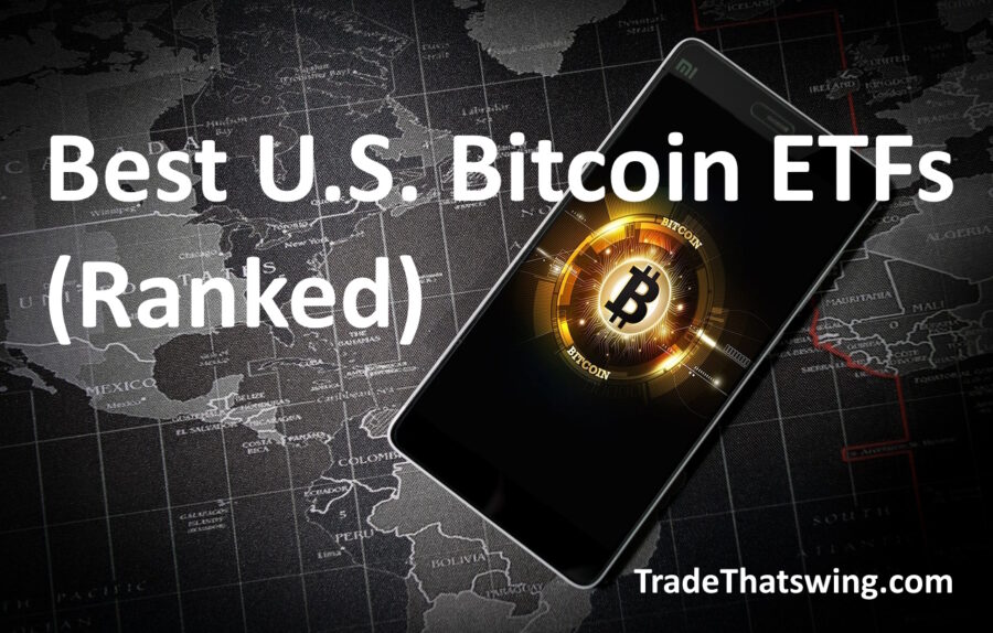 best U.S. bitcoin etfs rankings